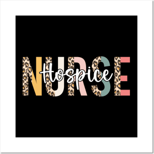 Hospice Nurse Leopard Palliative Nurse RN Hospice Nursing Posters and Art